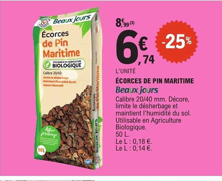ÉCORCES DE PIN MARITIME Beaux jours
