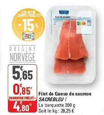 Filet de Queue de saumon SACRABLEU !