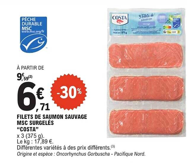 FILETS DE SAUMON SAUVAGE MSC SURGELÉS “COSTA”