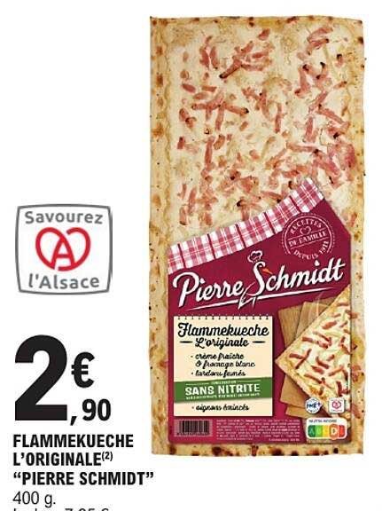 FLAMMEKUECHE L’ORIGINALE “PIERRE SCHMIDT”