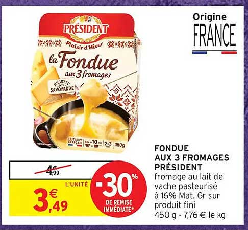 FONDUE AUX 3 FROMAGES PRÉSIDENT