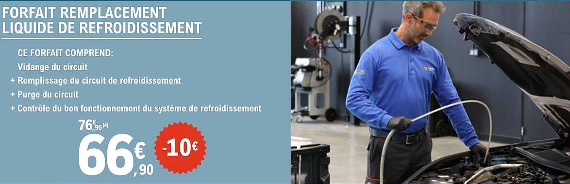FORFAIT REMPLACEMENT LIQUIDE DE REFROIDISSEMENT