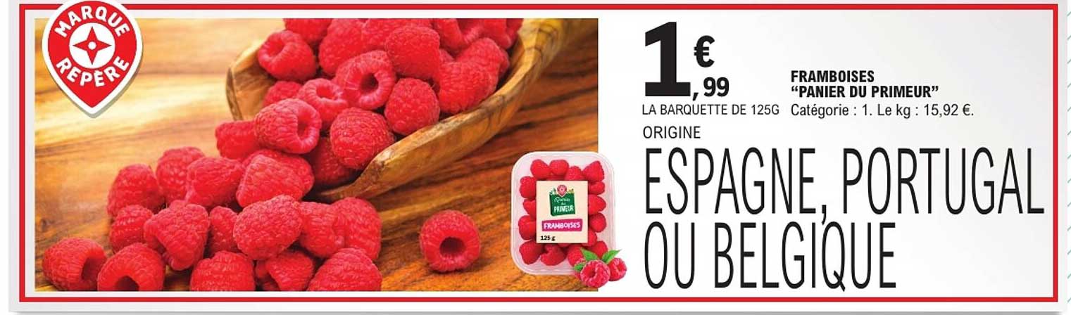 FRAMBOISES “PANIER DU PRIMEUR”
