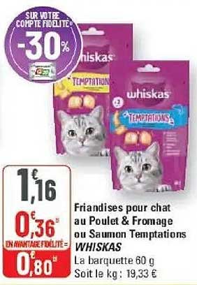 Friandises pour chat au Poulet & Fromage ou Saumon Temptations WHISKAS