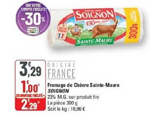 Fromage de Chèvre Sainte-Maure SOIGNON