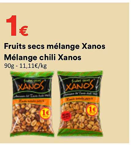 Fruits secs mélange Xanos Mélange chili Xanos