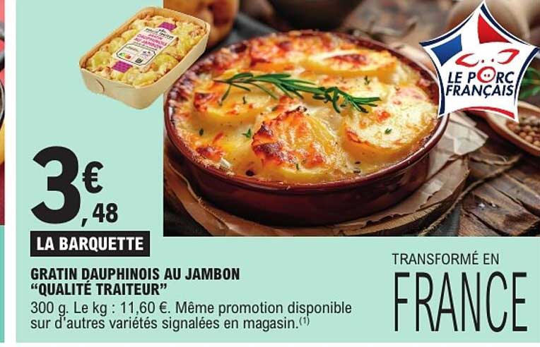 GRATIN DAUPHINOIS AU JAMBON “QUALITÉ TRAITEUR”