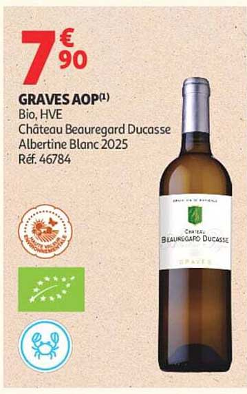 GRAVES AOP(1) Bio, HVE Château Beauregard Ducasse Albertine Blanc 2025 Réf. 46784