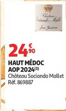 HAUT MÉDOC AOP 2024(1) Château Sociando Mallet Réf. 869887