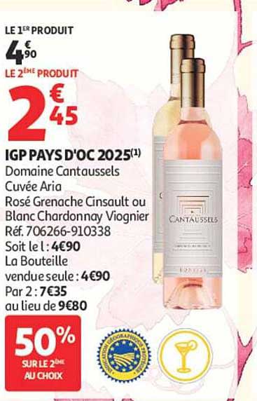 IGP PAYS D'OC 2025(1) Domaine Cantauzssels Cuvée Aria Rosé Grenache Cinsault ou Blanc Chardonnay Viognier Réf. 706266-910338