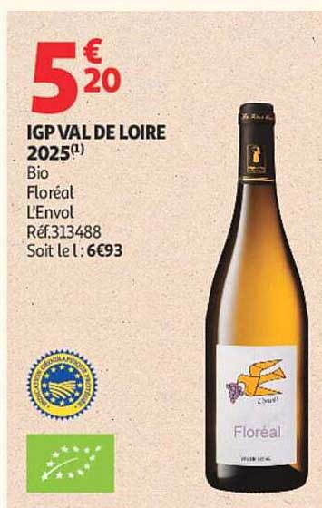 IGP VAL DE LOIRE 2025(1) Bio Floréal L'Envol Réf.313488 Soit le l: 6€93