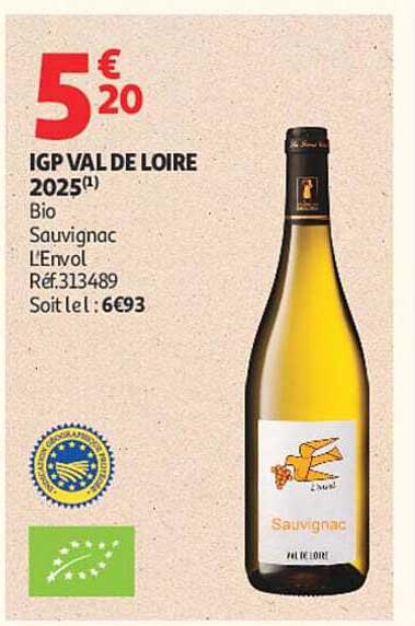 IGP VAL DE LOIRE 2025(1) Bio Sauvignon L'Envol Réf.313489 Soit le l: 6€93