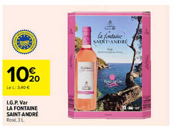 I.G.P Var LA FONTAINE SAINT-ANDRE Rosé, 3 L
