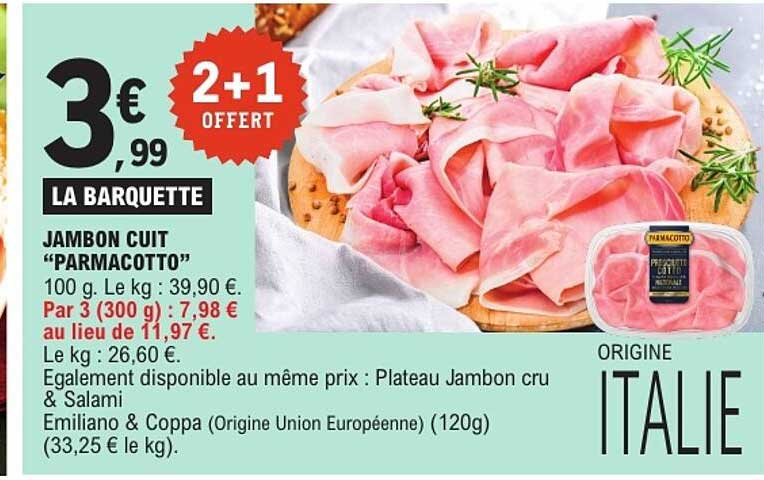 JAMBON CUIT “PARMACOTTO”