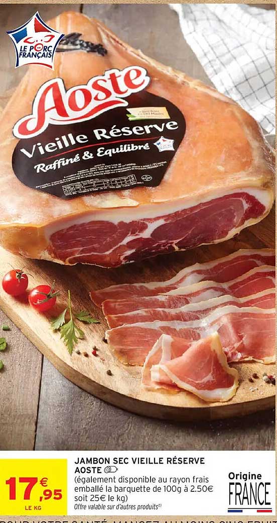 JAMBON SEC VIEILLE RÉSERVE AOSTE