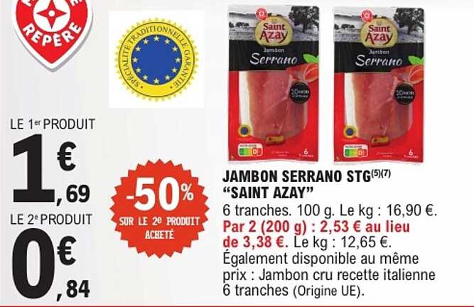 JAMBON SERRANO STG “SAINT AZAY”