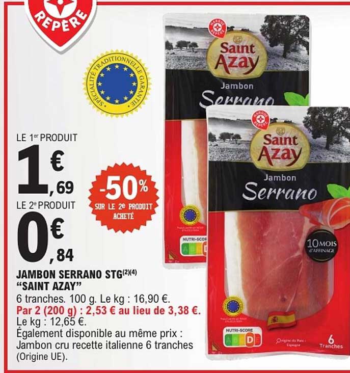 JAMBON SERRANO STG(2X4) "SAINT AZAY"
