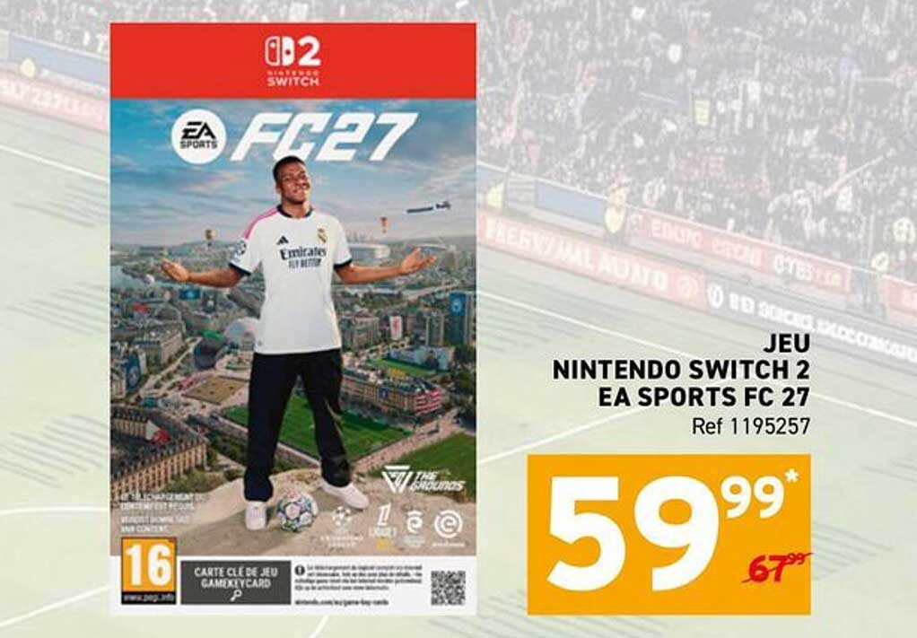 JEU NINTENDO SWITCH 2 EA SPORTS FC 27