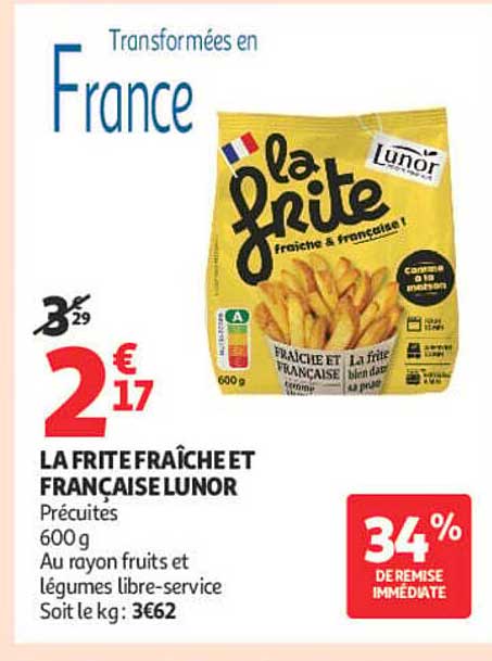 LA FRITE FRAICHE ET FRANÇAISE LUNOR