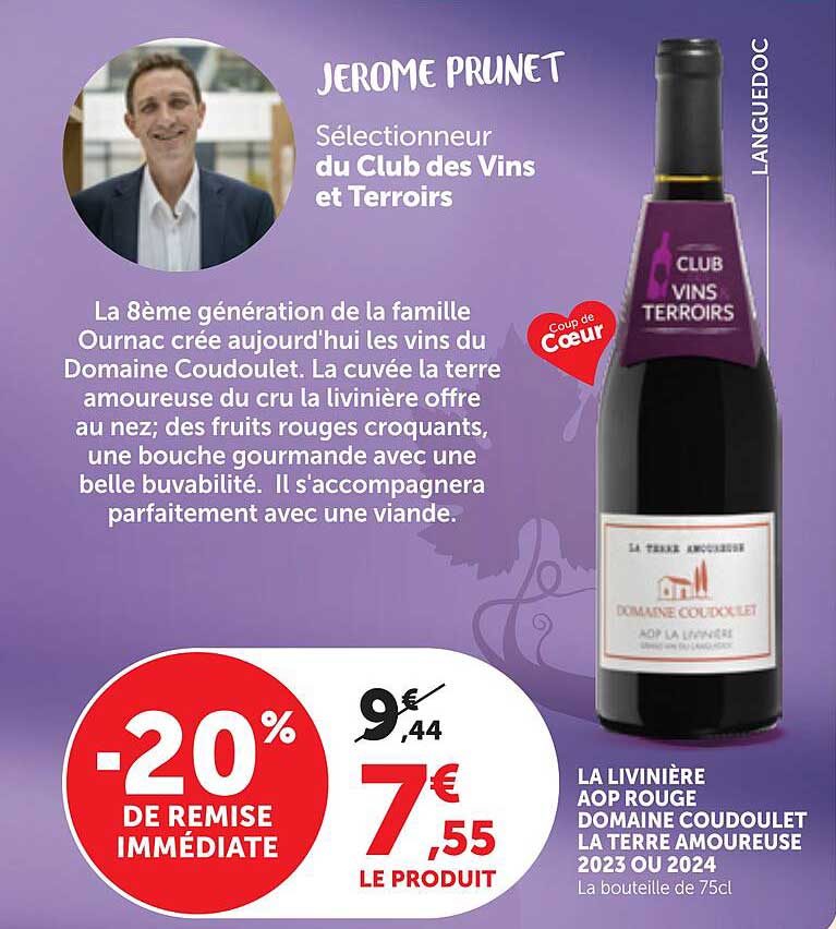 LA LIVINIÈRE AOP ROUGE DOMAINE COUDOULET LA TERRE AMOUREUSE 2023 OU 2024