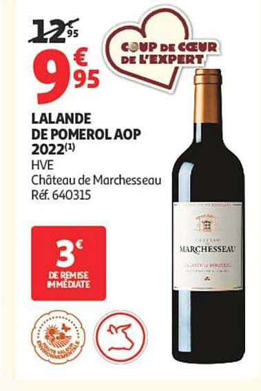 LALANDE DE POMEROL AOP 2022(1) HVE Château de Marchesseau Réf. 640315