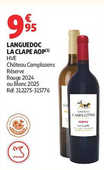 LANGUEDOC LA CLAPE AOP(1) HVE Château Camplazens Réserve Rouge 2024 ou Blanc 2025 Réf. 312275-315776