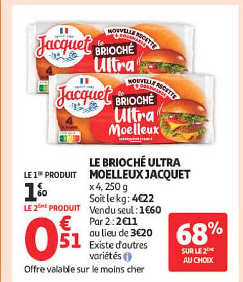 LE BRIOCHÉ ULTRA MOELLEUX JACQUET