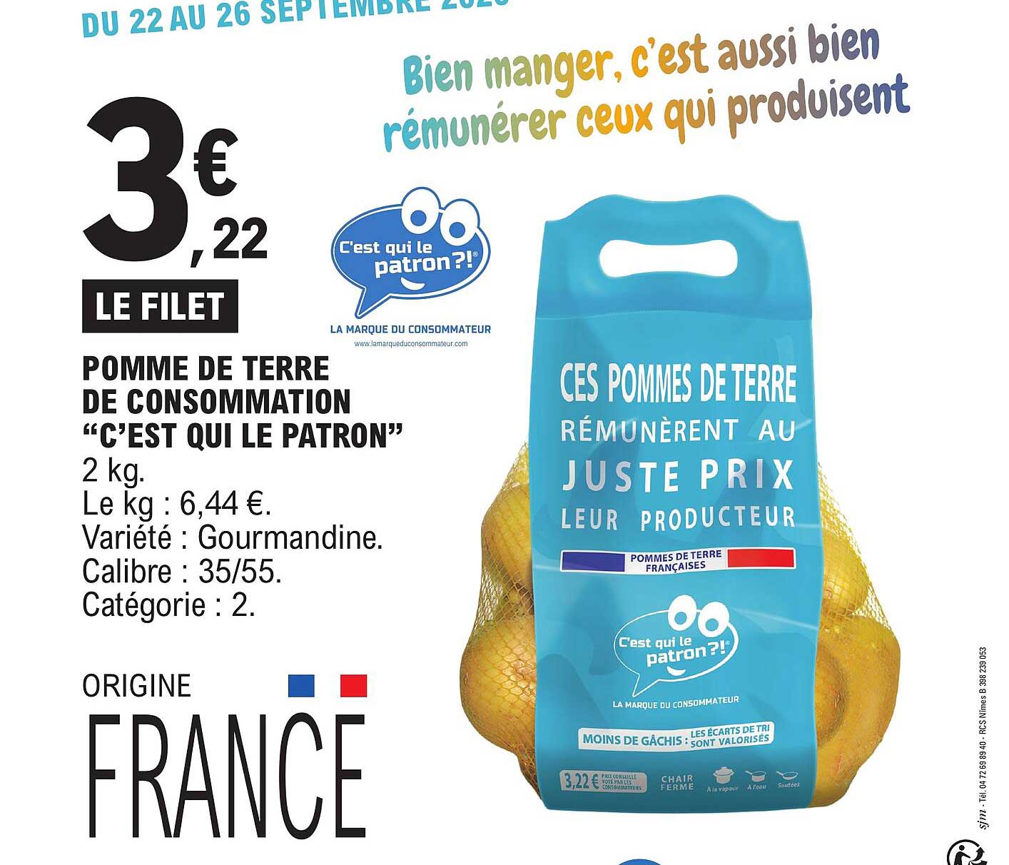 LE FILET POMME DE TERRE DE CONSOMMATION “C’EST QUI LE PATRON”