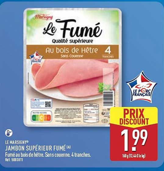 LE MARSIGNY JAMBON SUPÉRIEUR FUMÉ [A]