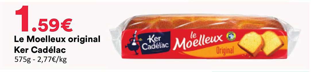 Le Moelleux original Ker Cadélac