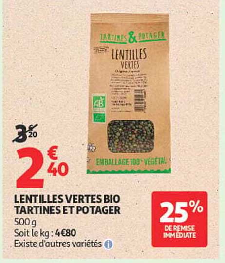 LENTILLES VERTES BIO TARTINES ET POTAGER
