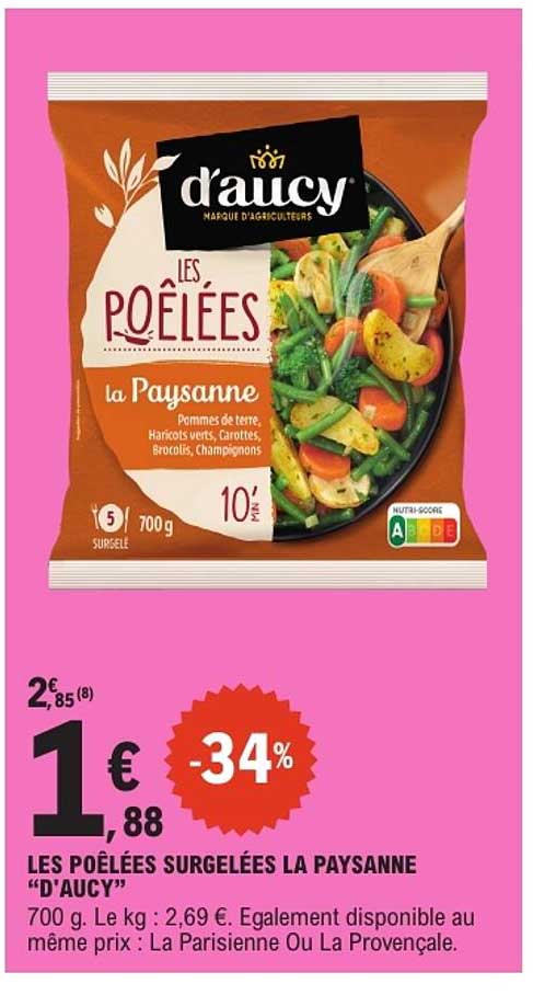 LES POELÉES SURGELÉES LA PAYSANNE “D’AUCY”
