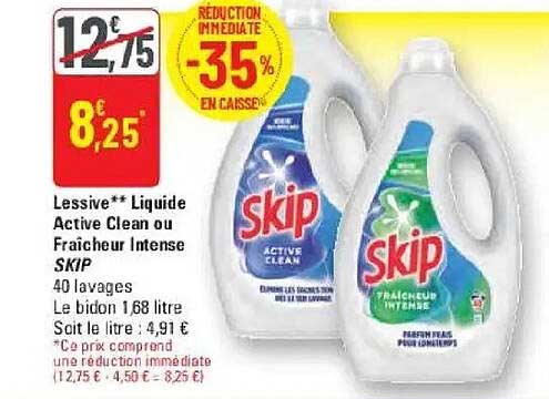 Lessive** Liquide Active Clean ou Fraîcheur Intense SKIP