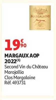 MARGAUX AOP 2022(1) Second Vin du Château Marojallia Clos Margalaine Réf. 493731