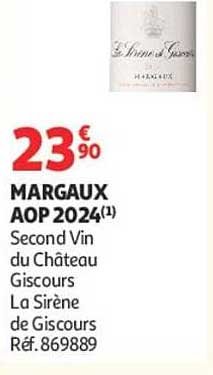 MARGAUX AOP 2024(1) Second Vin du Château Giscours La Sirène de Giscours Réf. 869889