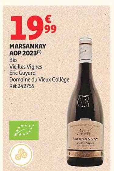 MARSANNAY AOP 2023(1) Bio Vieilles Vignes Eric Guyard Domaine du Vieux Collège Réf.242755