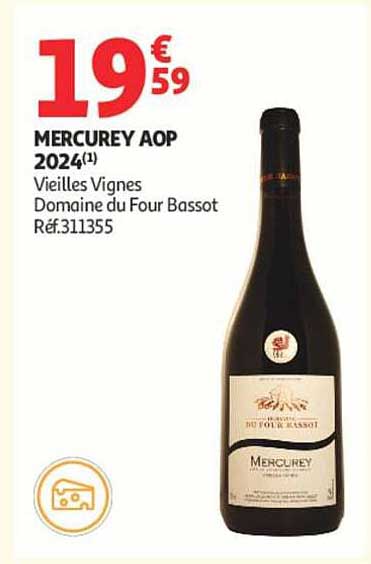MERCUREY AOP 2024(1) Vieilles Vignes Domaine du Four Bassot Réf.311355