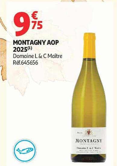 MONTAGNY AOP 2025(1) Domaine L & C Maître Réf.645656