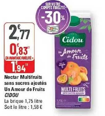 Nectar Multifruits sans sucres ajoutés Un Amour de Fruits CIDOU