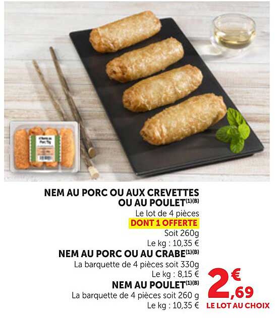 NEM AU PORC OU AUX CREVETTES OU AU POULET