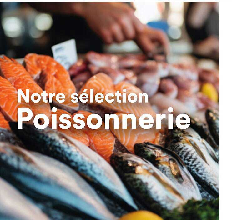 Notre sélection Poissonnerie