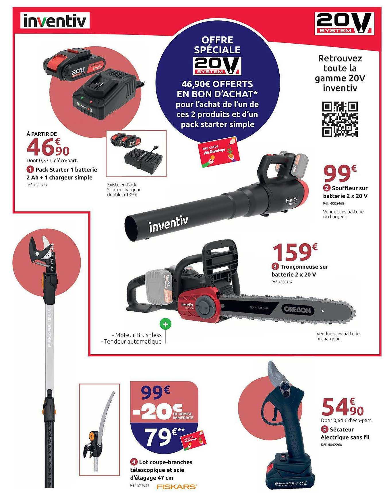 OFFRE SPÉCIALE 20V SYSTEM 46,90€ OFFERTS EN BON D’ACHAT* pour l’achat de l’un de ces 2 produits et d’un pack starter simple