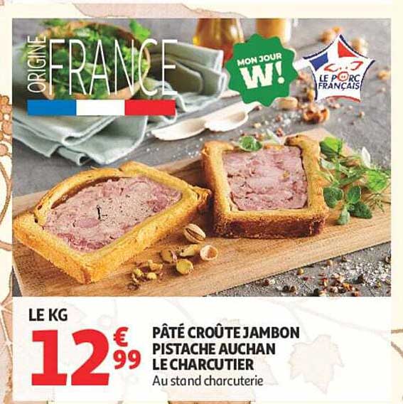PÂTÉ CROÛTE JAMBON PISTACHE AUCHAN LE CHARCUTIER