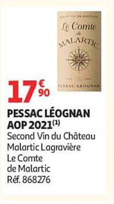 PESSAC LÉOGNAN AOP 2021(1) Second Vin du Château Malartic-Lagravière Le Comte de Malartic Réf. 868276