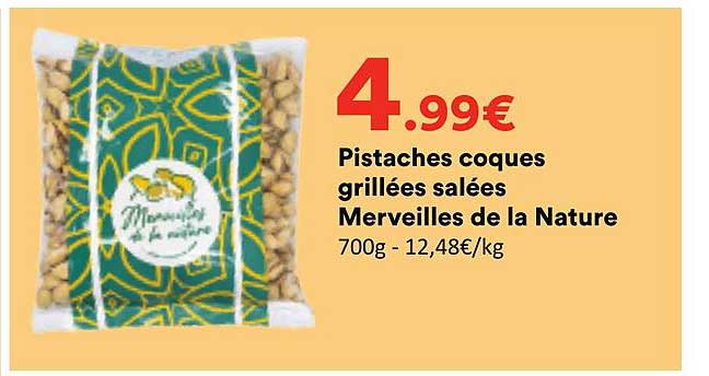 Pistaches coques grillées salées Merveilles de la Nature