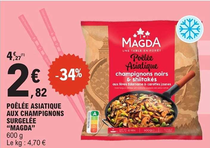 POÊLÉE ASIATIQUE AUX CHAMPIGNONS SURGELÉE "MAGDA"
