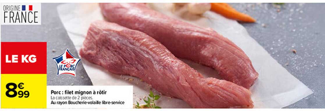 Porc : filet mignon à rôtir