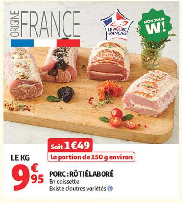 PORC : RÔTI ÉLABORÉ