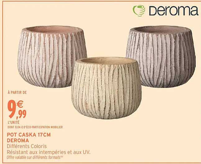 POT CASKA 17CM DEROMA