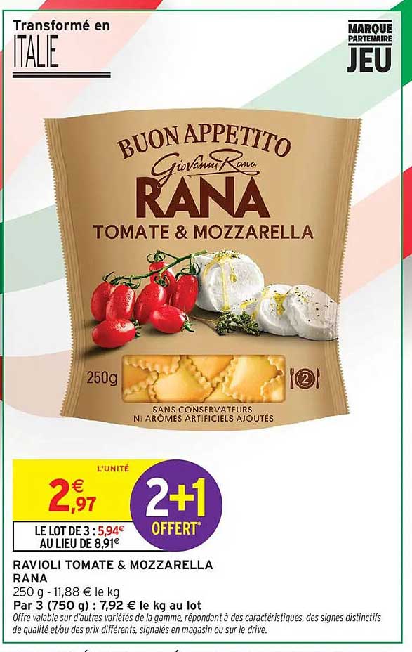 RAVIOLI TOMATE & MOZZARELLA RANA 250 g - 11,88 € le kg